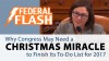 Why Congress May Need a Christmas Miracle to Finish Its To-Do List for 2017