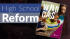 High School Reform
